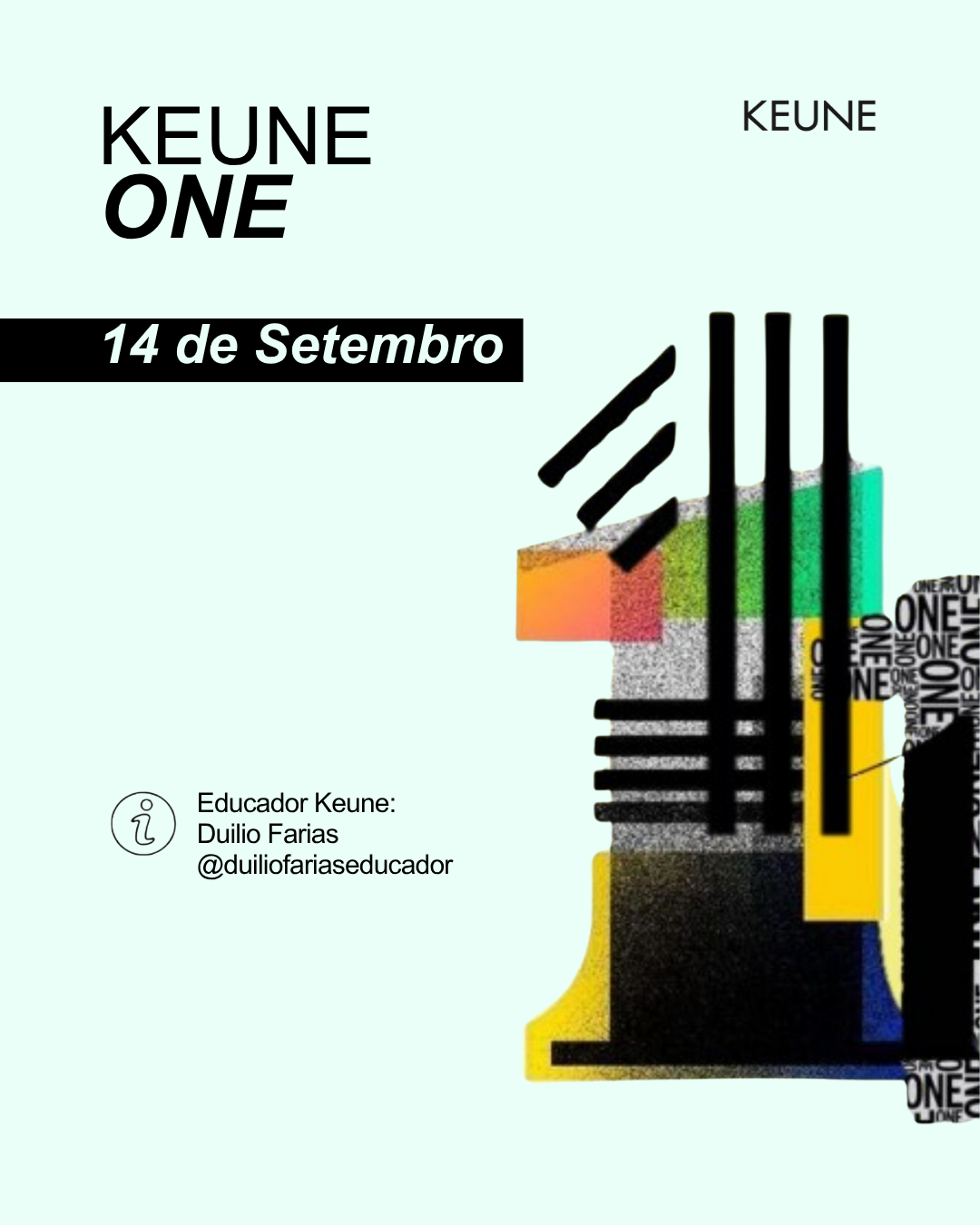 KEUNE ONE com Duílio Farias